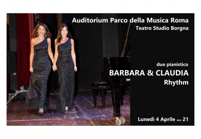Barbara & Claudia Rhythm Auditorium Parco della Musica Roma